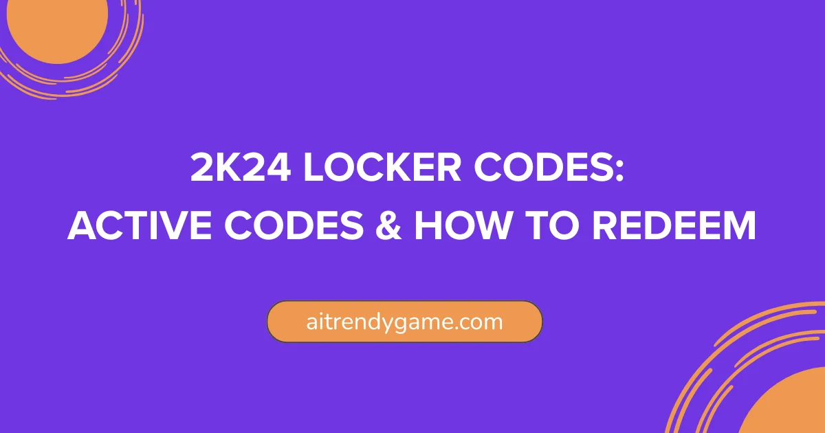 2K24 Locker Codes: Active Codes & How to Redeem