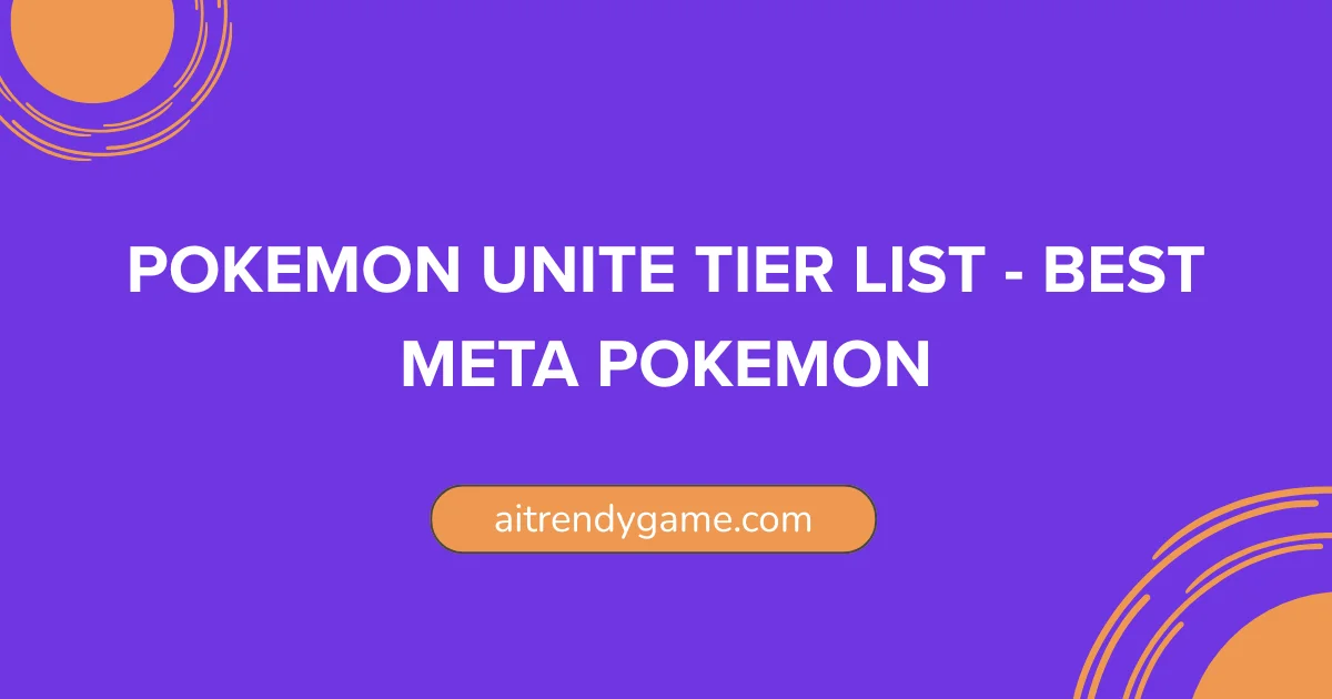 Pokemon UNITE Tier List October 2025 – Best Meta Pokemon