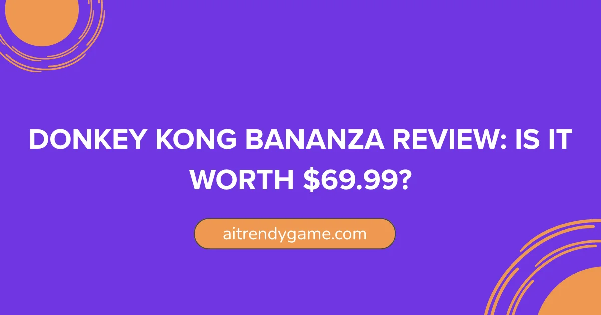 Donkey Kong Bananza Review: Is It Worth $69.99?