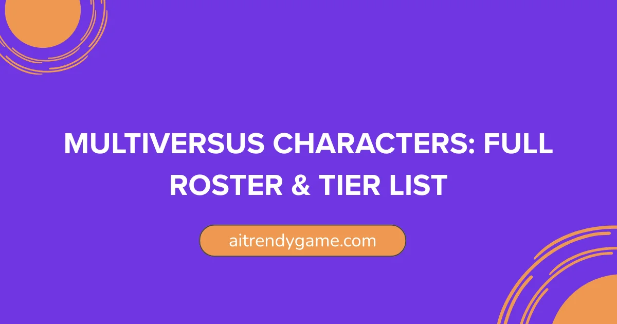 MultiVersus Character: Full Roster & Tier List