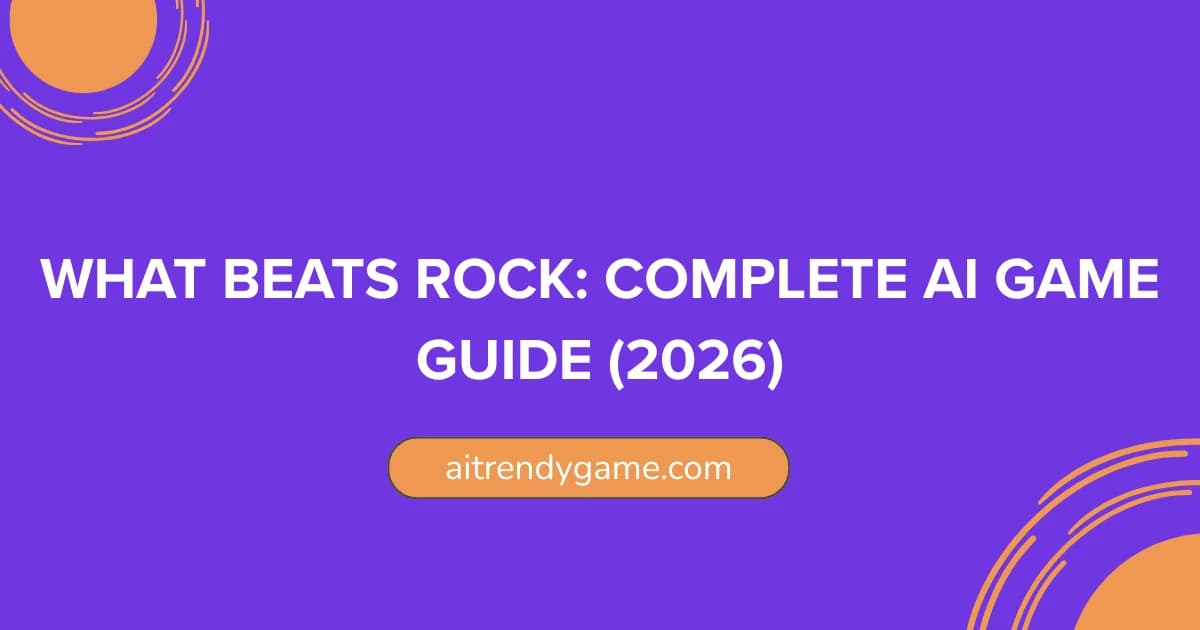 What Beats Rock: Complete AI Game Guide (2026)