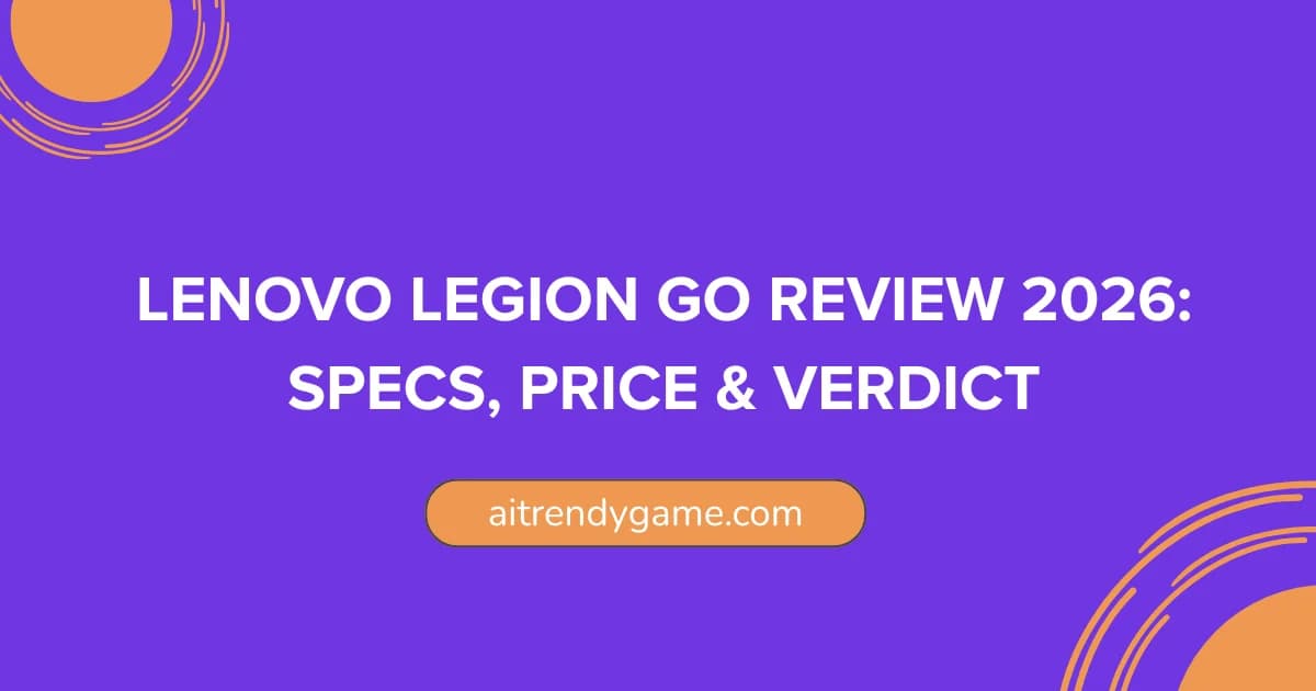 Lenovo Legion Go Review 2026: Specs, Price & Verdict