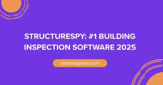 StructureSpy: #1 Building Inspection Software 2025