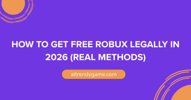 How to Get Free Robux Legally in 2026 (Real Methods)
